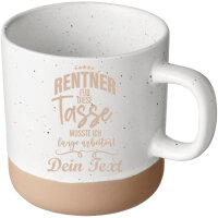 Personalisierte Tasse mit Wunschtext für Rentner